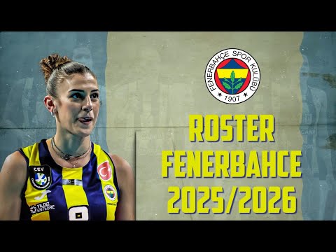 arista188 x gendu188 - ROSTER FENERBAHCE 2025/2026 ‼️
