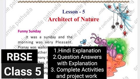 RBSE Class 5 Evs (English med.) Chapter 5 Architect of Nature question and answers with explanation