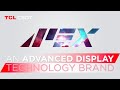 TCL CSOT's APEX: Amazing, Protective, Eco-friendly and Unlimited Future Imagination