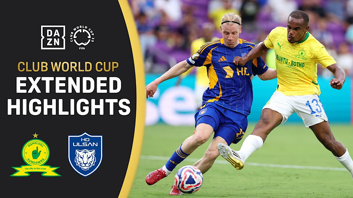 Mamelodi Sundowns vs. Ulsan HD | FIFA Club World Cup Extended Highlights