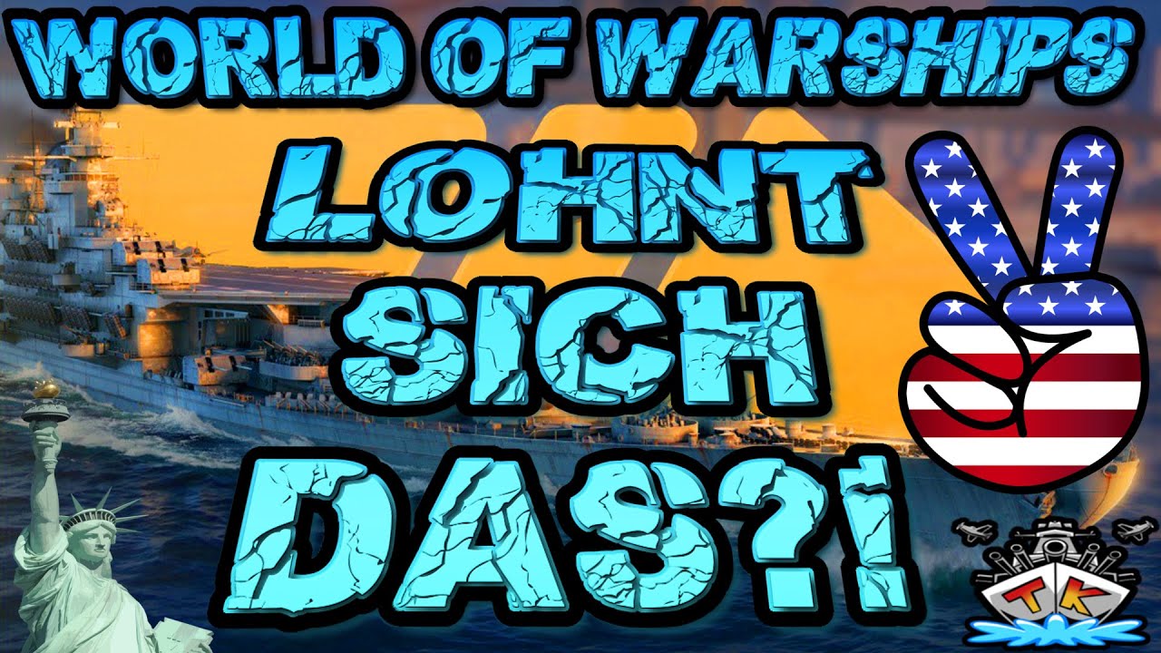 World Of Warships Geld Farmen Lohnt sich das für GELD?! US BB/CV *Vorabzugang*⚓️ in World of Warships