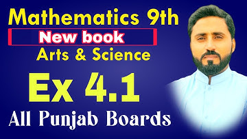 Ex 4.1  Solved || Mathematics Class 9th || New book 2025 || Science and Arts || Naseer Ilyas