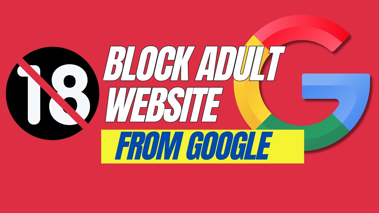 Photo inspiration: Picture Idea: How To Block Adult Websites On Chrome In Any Windows