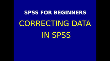 9 Correcting Data using  SPSS