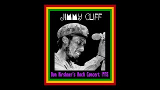 Jimmy Cliff - Don Kirshner's Rock Concert 1975  (Complete Bootleg)