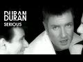  Duran Duran - Serious (Official Music Video) 
