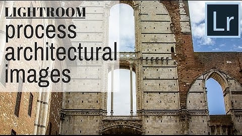 Process Architectural Photos in Lightroom - get the best out of buildings and ruins