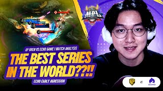 THE BEST SERIES IN THE WORLD?! ECHO EARLY AGRESSION - AP BREN CONSISTENCY! AP BREN vs ECHO Game 1