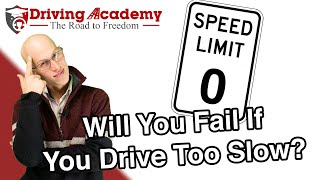 Will You Fail the CDL Road Test If You Drive Too Slow?  Driving Academy