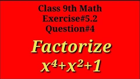 Factorize x⁴+x²+1 || Qazi Math Academy