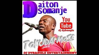 Daiton somanje tokudai mese mixtape by dj dybangle 0778762191