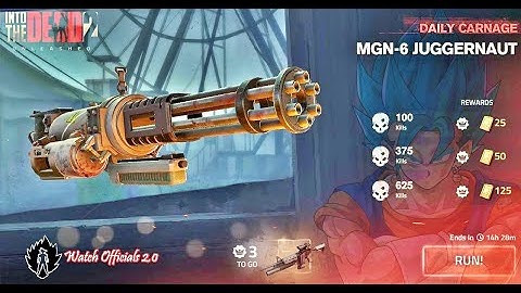 MGN-6 JUGGERNAUT DAILY CARNAGE -INTO THE DEAD 2 UNLEASHED WALKTHROUGH GAMEPLAY