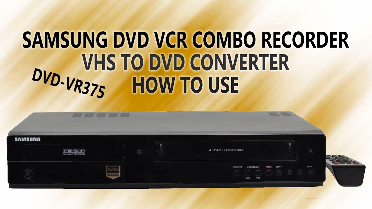Productie Cursus herwinnen WHAT IS THE EASIEST WAY TO RECORD VHS TO DVD? THE SAMSUNG DVD-VR375 IS THE  ANSWER TO YOUR QUESTION - YouTube
