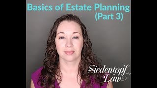 Basics of Estate Planning (Part 3: Financial Power of Attorney)