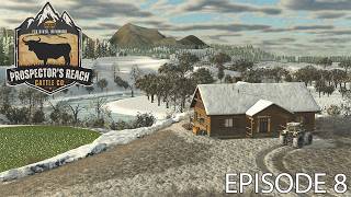 20 Acre opportunity - Prospector's Reach - EP 8 - Elk River, Wyoming - Farming Simulator 25