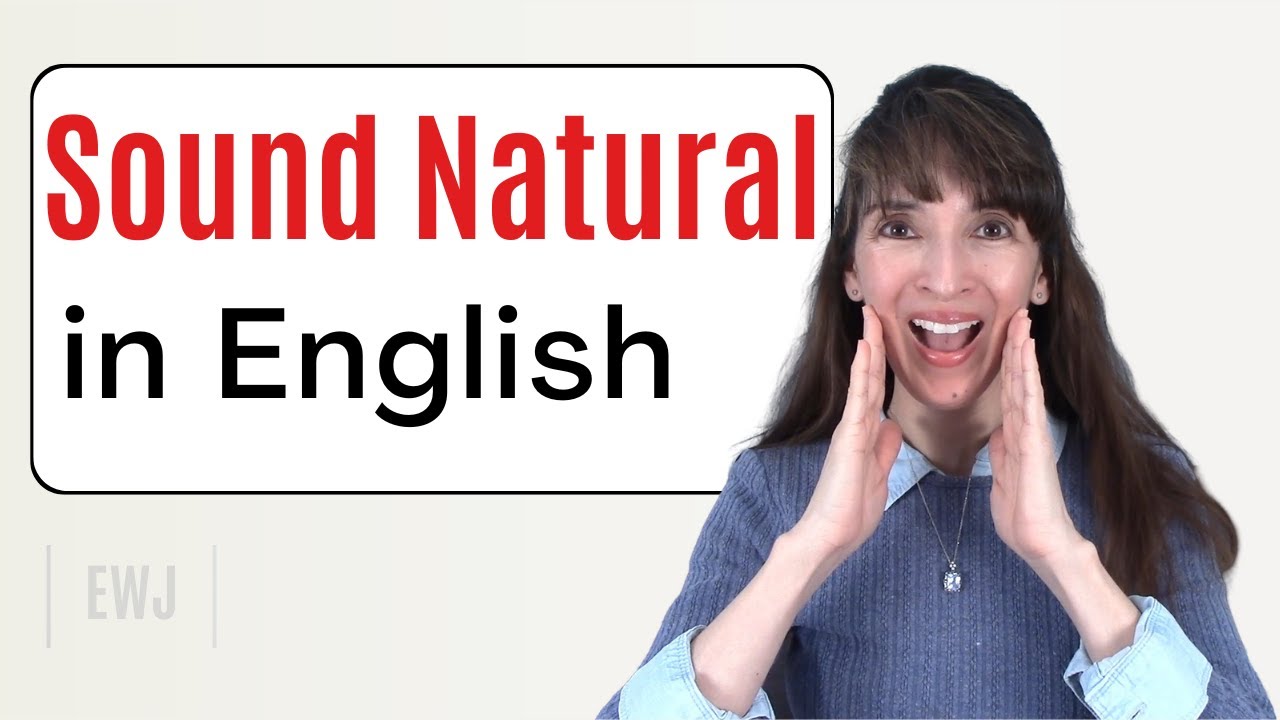 Natural Sound Interview Examples 5 Ways to Sound More Natural in English - YouTube