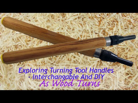 Exploring Turning Tool Handles   Interchangeable And