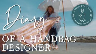 Ep. 4 Diary of a Handbag Designer: The Wildwood Diaries