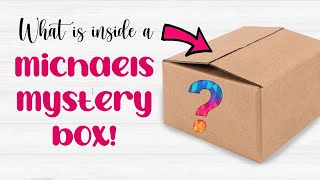 Michaels Mystery Boxes 2023… what’s in them and are they worth it?