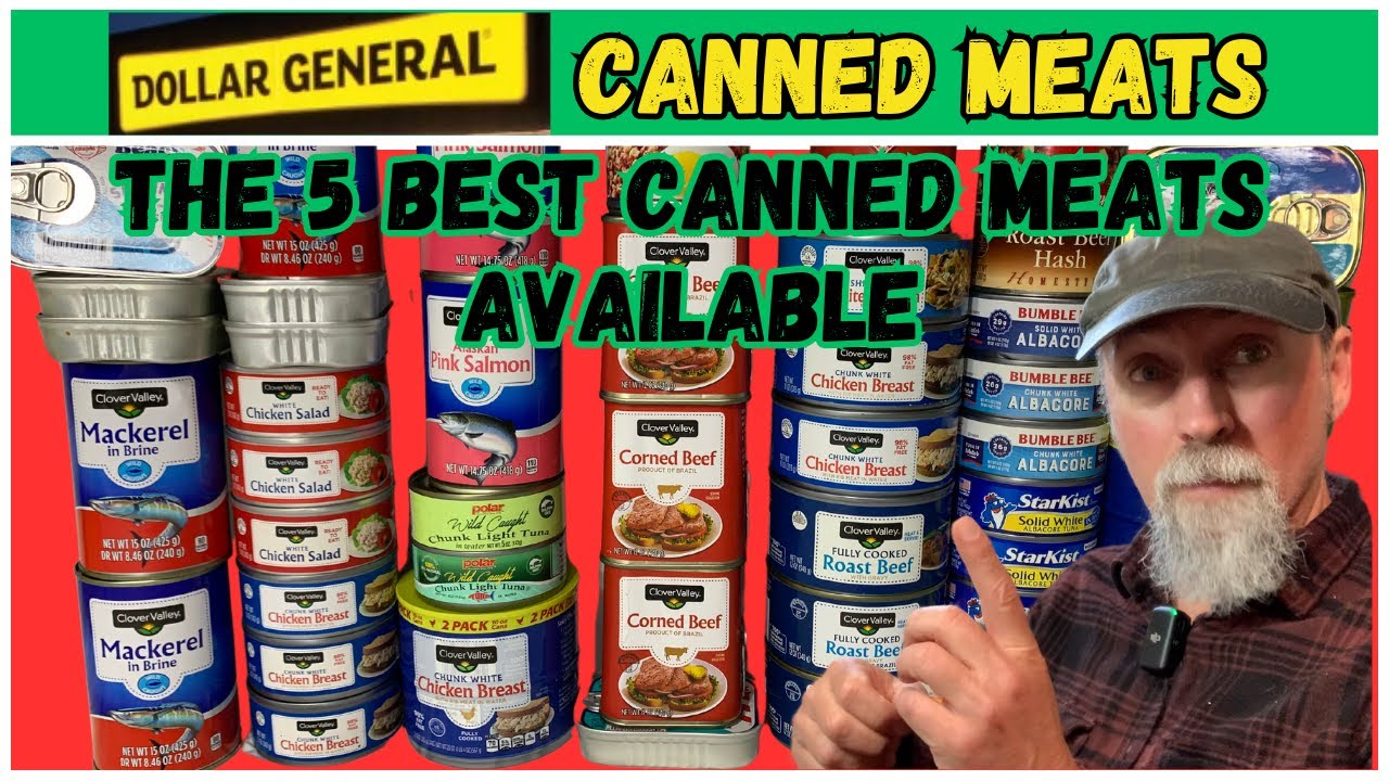 dollar-general-canned-food-best-canned-meats-youtube