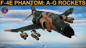 F-4E Phantom: Air To Ground Rockets Quick Guide | DCS