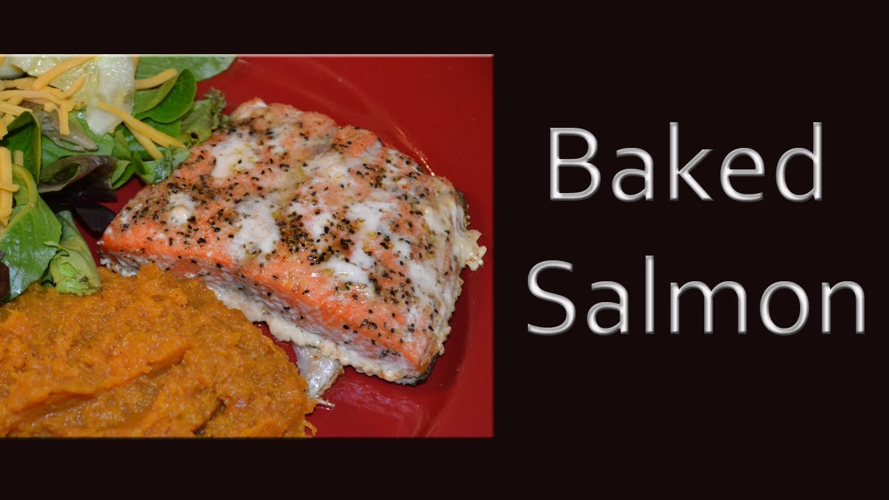 87 ★ Baked Salmon YouTube