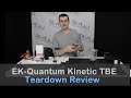 EK-Quantum Kinetic TBE Teardown Review