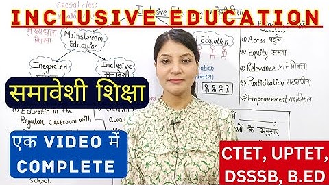 Inclusive Education || समावेशी शिक्षा/Creating an inclusive school Learning Disabilities #ctet#dsssb