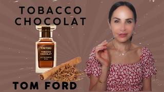 NEW 2026 !! TOM FORD TOBACCO CHOCOLAT - Early Impressions