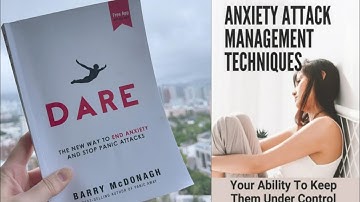 Dare: The new way to end anxiety and stop panic attacks audiobook | Audiobook summary