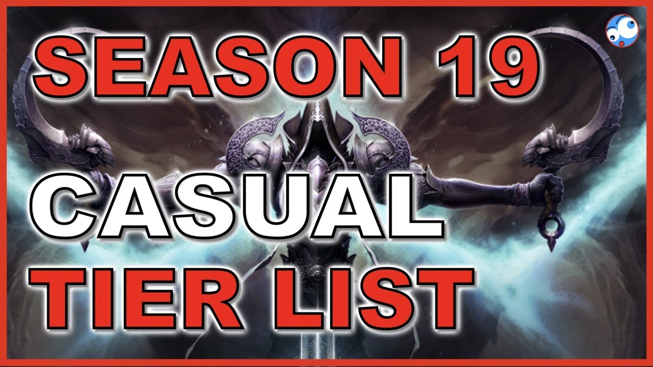 Diablo 3 Season 19 Tier List For Casual Players (Patch 2.6.7)  YouTube