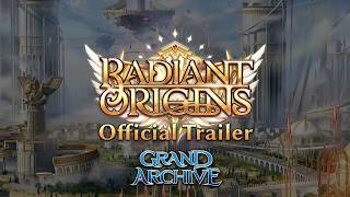Grand Archive Tcg Trailer Radiant Origins