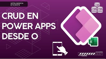 Crear Sistema CRUD Con PowerApps | Tu primera aplicación desde CERO