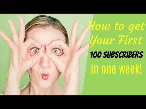 How to Get Your First 100 Subscribers In ONE WEEK! | GROW ON YOUTUBE FAST in 2021!