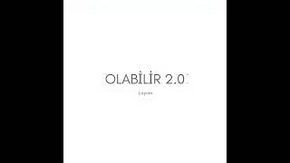 Olabi̇li̇r 2 0