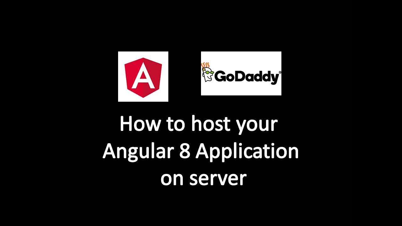 How To Host Angular App In Godaddy
