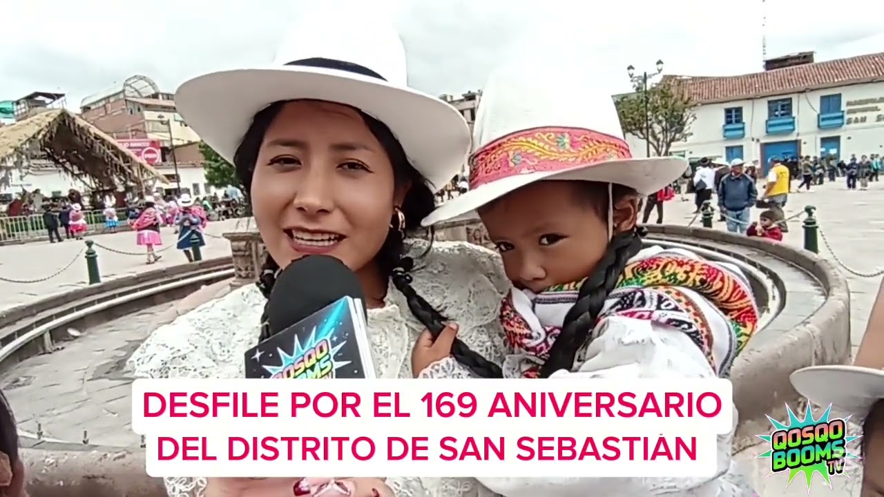 DESFILE POR EL 169 ANIVERSARIO DEL DISTRITO DE SAN SEBASTIÁN 