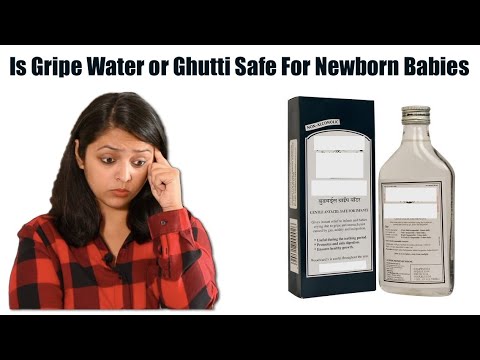 Is Gripe Water or Ghutti Safe For Newborn Babies | क्या नवजात शिशु को