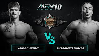 Angad Bisht Vs Mohamed Gamal - Full Fight I MFN 10