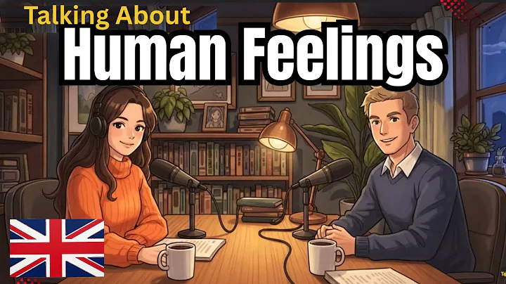 How to Talk About Human Feelings in English | English Conversation Practice