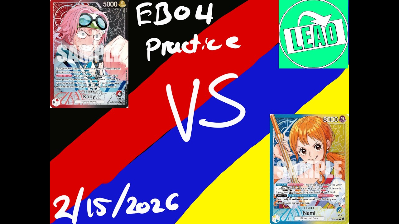 OPTCG Practice EB04 R/B Koby vs U/Y Nami