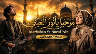 Marhaban Ya Nurul ’Aini | Powerful Sholawat Rock & Arabic Rock | Rockernesia