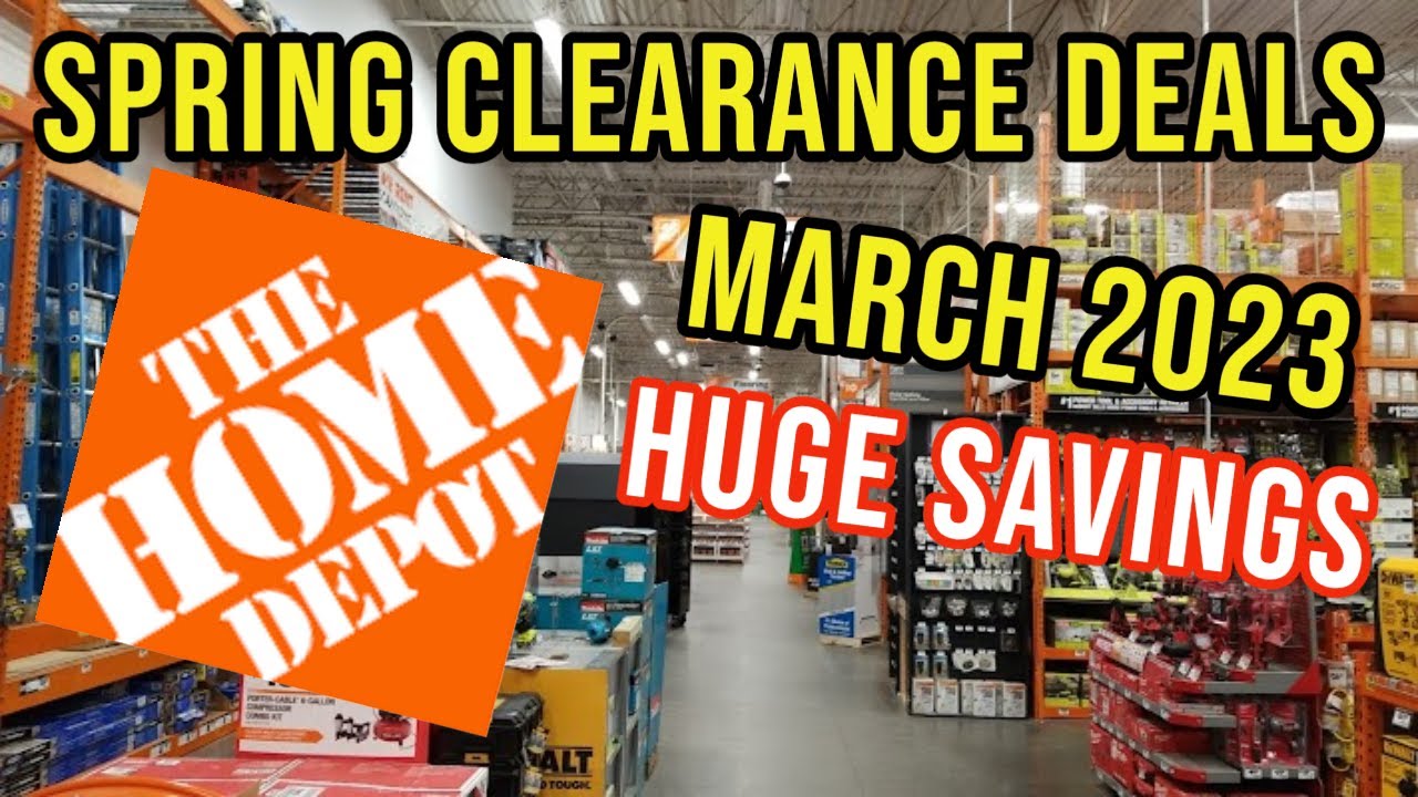Home Depot Best Tool Deals to Buy in March 2023 Spring Clearance Sale