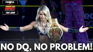 Knockouts Title NoDQ Rematch! | TNA iMPACT Post Show Review 7/9/26