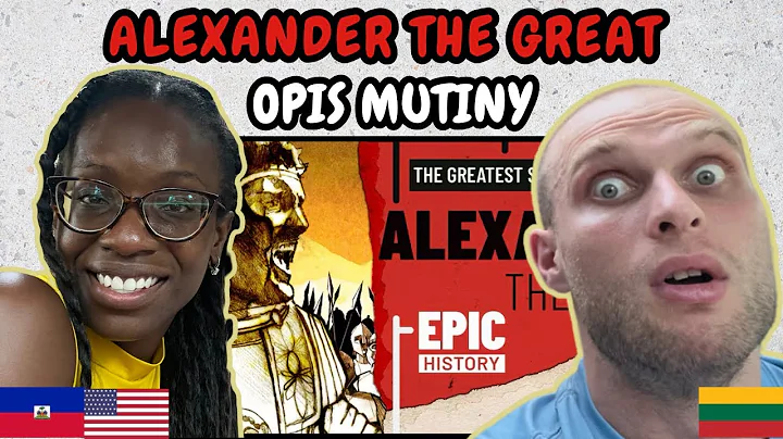 REACTION TO The Greatest Speech in History? Alexander the Great and the Opis Mutiny