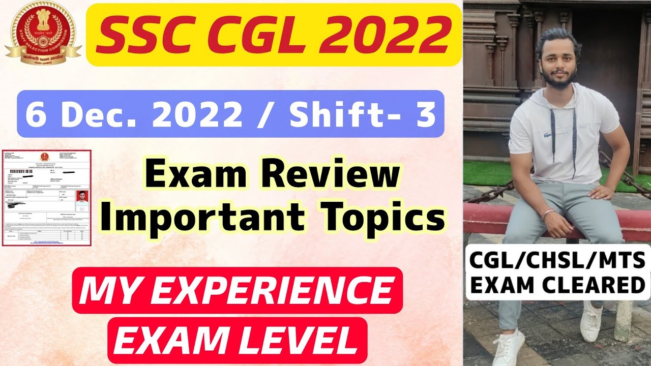 SSC CGL 2022 EXAM ANALYSIS | Exam Review | 06 Dec. Shift- 3rd | Exam ...