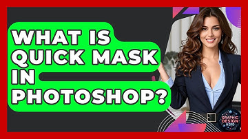 What Is Quick Mask In Photoshop? - Graphic Design Nerd