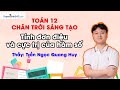 Tính đơn điệu và cực trị của hàm số| Toán 12 - CTST| Thầy Quang Huy| Lộ trình Sun 2025