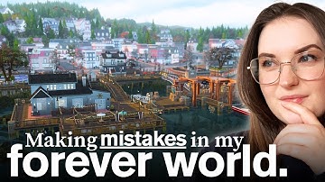 I made a BIG MISTAKE in my Sims 4 Forever World. Here