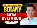 B.Sc 3rd Semester Botany New Course Analysis 2026!Be DKDian
